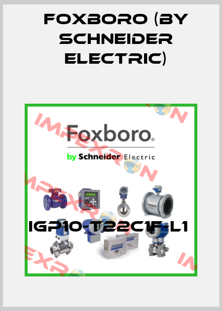 IGP10-T22C1F-L1  Foxboro (by Schneider Electric)