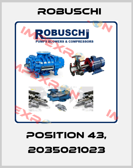 Position 43, 2035021023 Robuschi