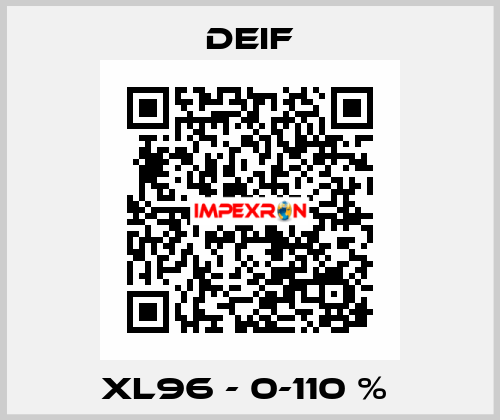 XL96 - 0-110 %  Deif