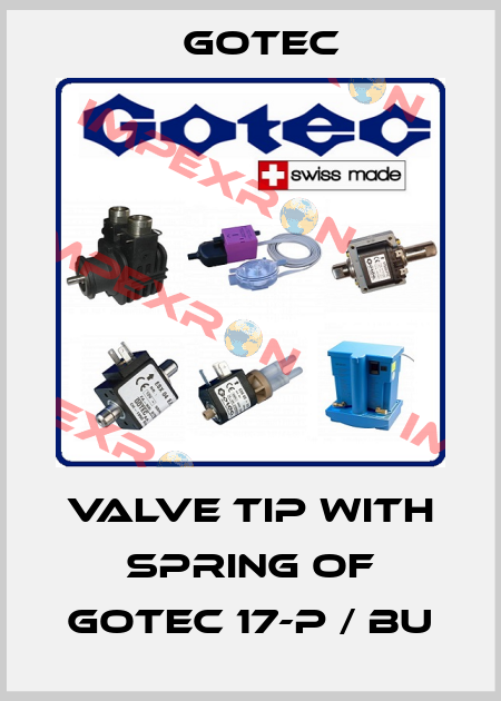 valve tip with spring of GOTEC 17-P / BU Gotec