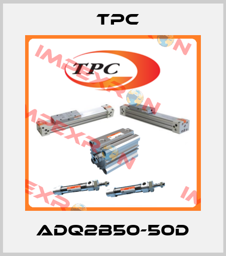 ADQ2B50-50D TPC