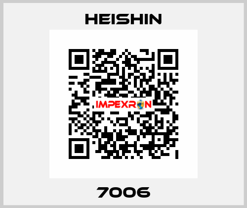 7006 HEISHIN
