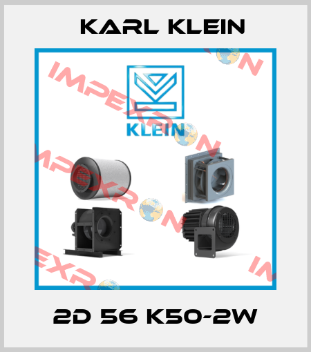2D 56 K50-2W Karl Klein