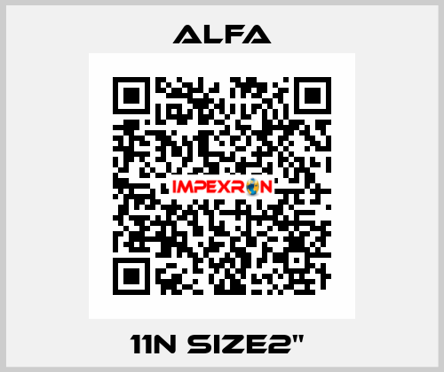 11N size2"  ALFA