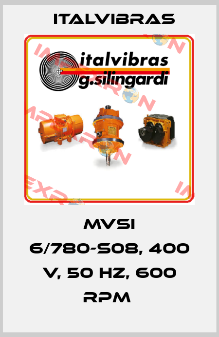 MVSI 6/780-S08, 400 V, 50 HZ, 600 RPM  Italvibras