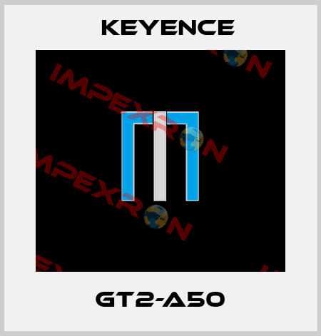 GT2-A50 Keyence