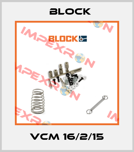 VCM 16/2/15 Block