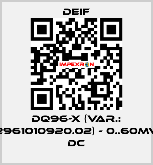 DQ96-x (Var.: 2961010920.02) - 0..60mV DC Deif
