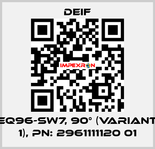 EQ96-sw7, 90° (Variant 1), PN: 2961111120 01 Deif