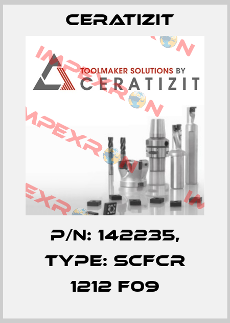 P/N: 142235, Type: SCFCR 1212 F09 Ceratizit