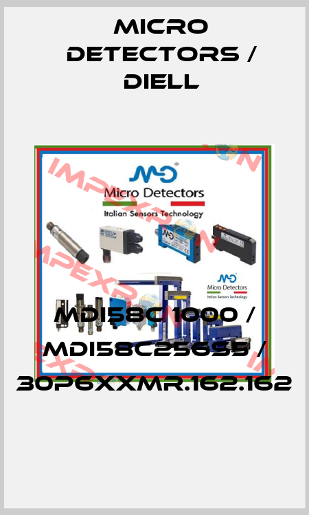 MDI58C 1000 / MDI58C256S5 / 30P6XXMR.162.162
 Micro Detectors / Diell
