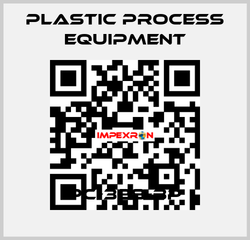 PC-328-BP PLASTIC PROCESS EQUIPMENT
