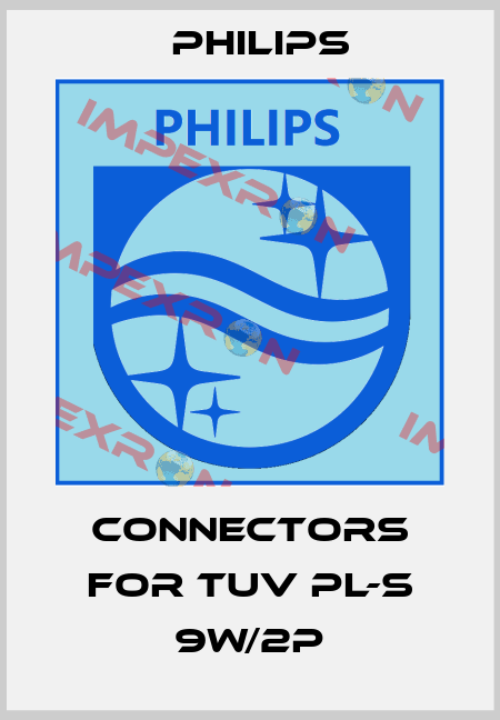 connectors for TUV PL-S 9W/2P Philips
