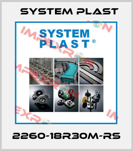2260-18R30M-RS System Plast