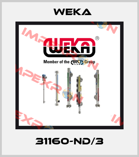 31160-ND/3 Weka