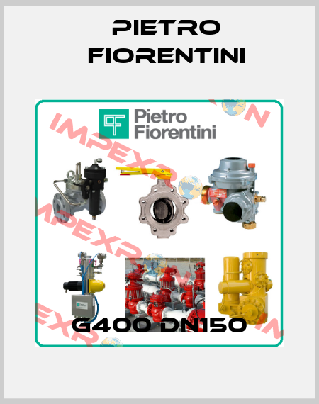 G400 DN150 Pietro Fiorentini