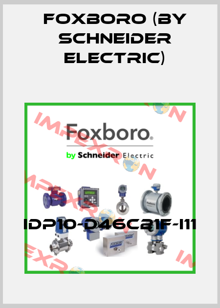 IDP10-D46C21F-i11 Foxboro (by Schneider Electric)
