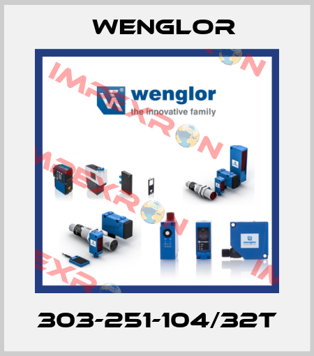 303-251-104/32T Wenglor