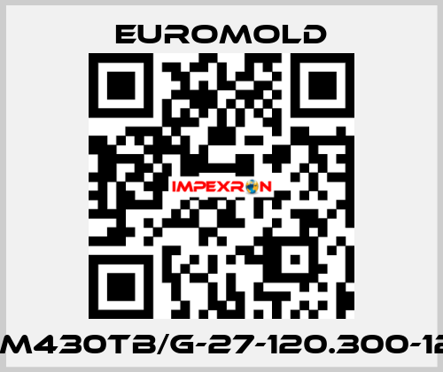 3XM430TB/G-27-120.300-12-5 EUROMOLD