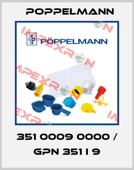 351 0009 0000 / GPN 351 I 9 Poppelmann