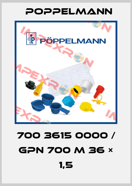 700 3615 0000 / GPN 700 M 36 × 1,5 Poppelmann