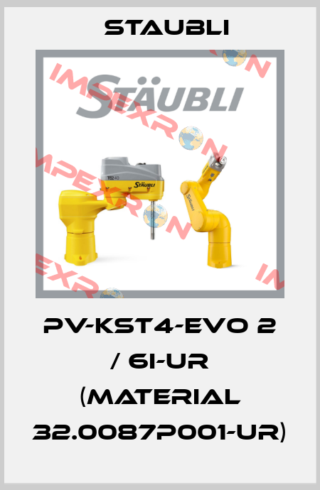 PV-KST4-EVO 2 / 6I-UR (Material 32.0087P001-UR) Staubli