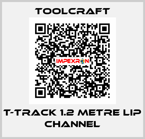 T-TRACK 1.2 METRE LIP CHANNEL Toolcraft