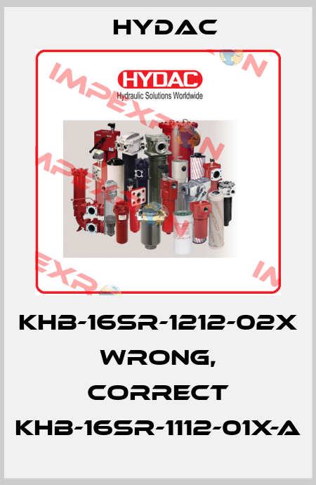 KHB-16SR-1212-02X  wrong, correct KHB-16SR-1112-01X-A Hydac
