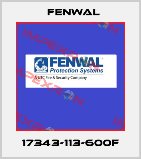 17343-113-600F FENWAL