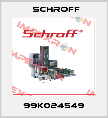 99K024549 Schroff
