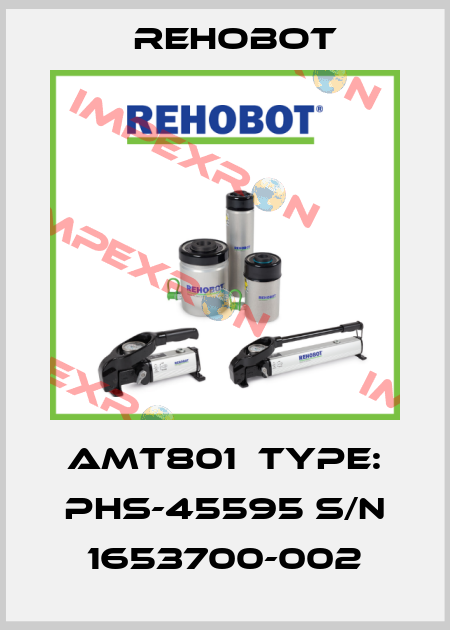 AMT801  TYPE: PHS-45595 S/N 1653700-002 Rehobot