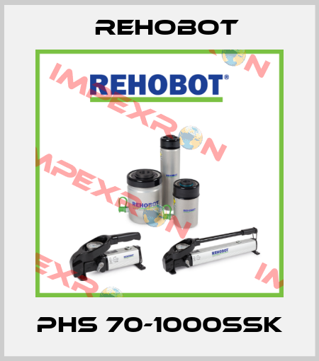 PHS 70-1000SSK Rehobot