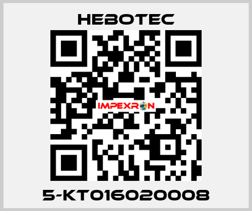 5-KT016020008 HEBOTEC