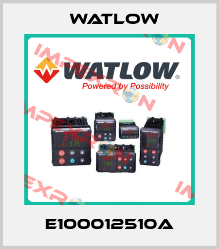 E100012510A Watlow