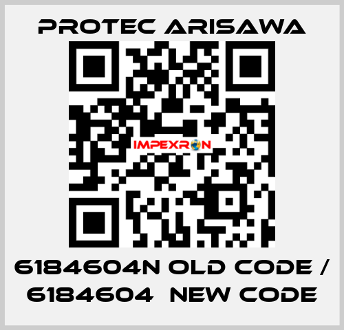 6184604N old code / 6184604  new code Protec Arisawa