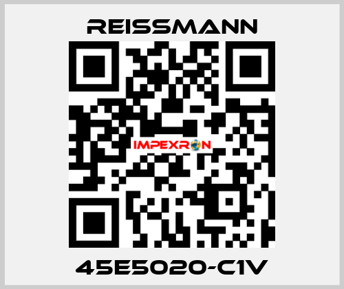 45E5020-C1V Reissmann