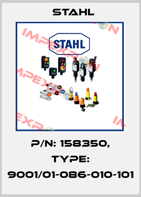 P/N: 158350, Type: 9001/01-086-010-101 Stahl