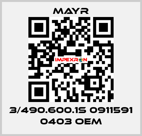 3/490.600.1S 0911591 0403 OEM Mayr