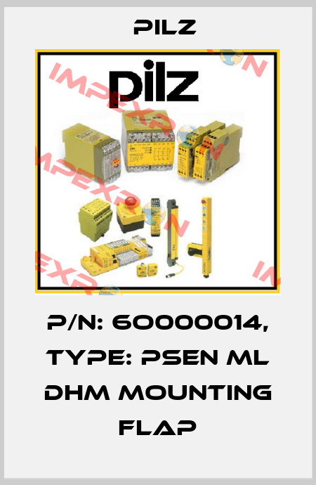 p/n: 6O000014, Type: PSEN ml DHM mounting flap Pilz