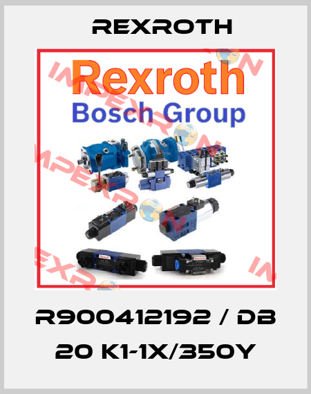 R900412192 / DB 20 K1-1X/350Y Rexroth