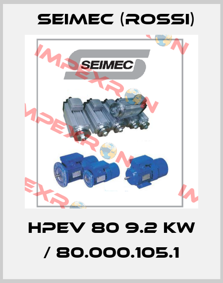 HPEV 80 9.2 KW / 80.000.105.1 Seimec (Rossi)