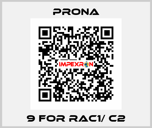9 for RAC1/ C2 Prona