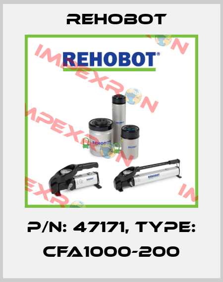 p/n: 47171, Type: CFA1000-200 Rehobot
