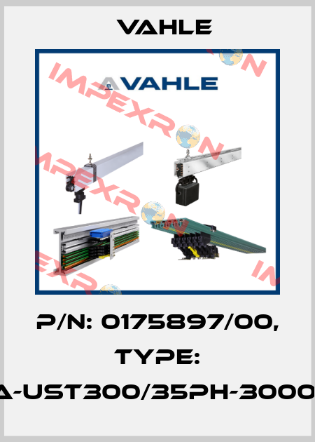 P/n: 0175897/00, Type: SA-UST300/35PH-3000-H Vahle