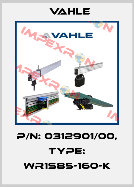 P/n: 0312901/00, Type: WR1S85-160-K Vahle