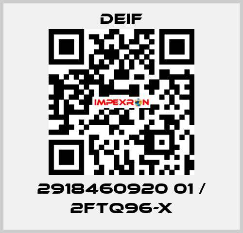 2918460920 01 / 2FTQ96-X Deif