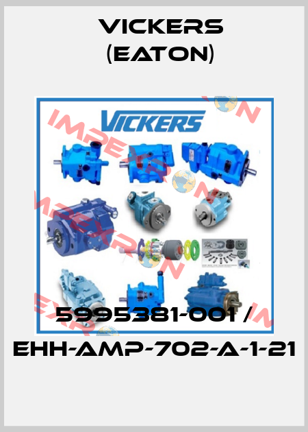 5995381-001 / EHH-AMP-702-A-1-21 Vickers (Eaton)