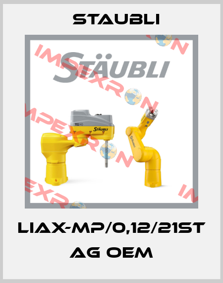 LIAX-MP/0,12/21ST AG OEM Staubli