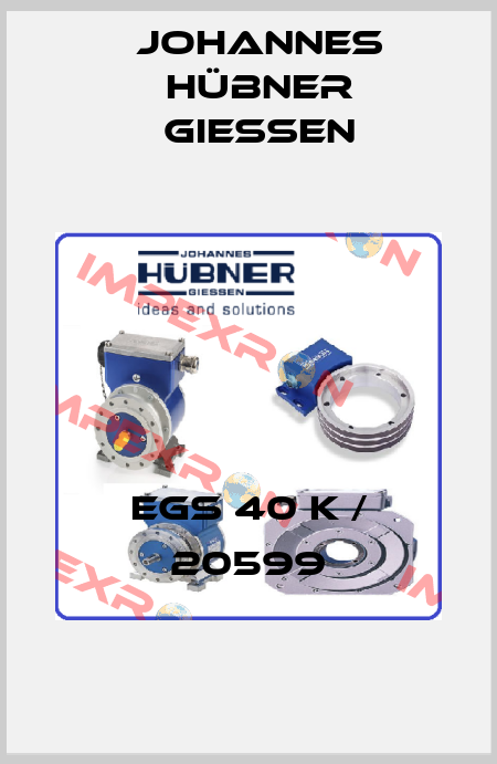 EGS 40 K / 20599 Johannes Hübner Giessen