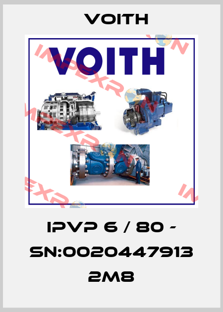 IPVP 6 / 80 - sn:0020447913 2M8 Voith